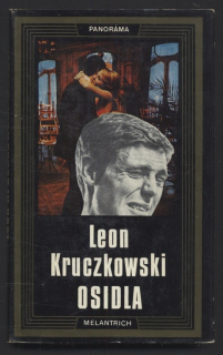 Kruczkowski, Leon - Osidla