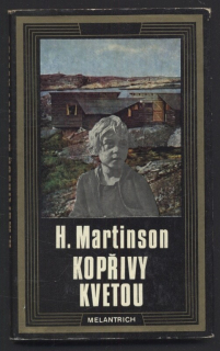 Martinson, H. - Kopřivy kvetou