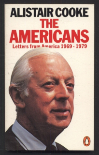 Cooke, Alistair - The Americans (v angličtině)