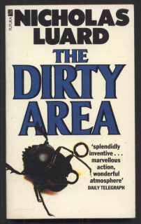 Luard, Nicholas - The Dirty Area (v angličtině)