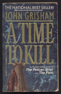 Grisham, John - A Time to Kill (v angličtině)