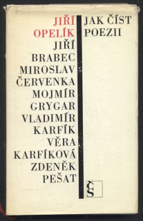 Opelík, Jiří - Jak číst poezii