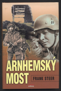Steer, Frank - Arnhemský most