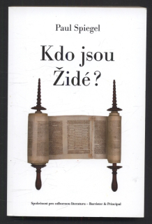 Spiegel, Paul - Kdo jsou Židé?