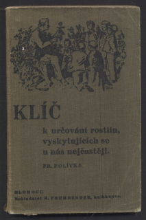 Polívka, František - Klíč k určování rostlin, vyskytujících se u nás nejčastěji