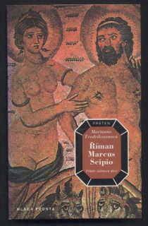 Fredrikssonová, Marianne - Říman Marcus Scipio