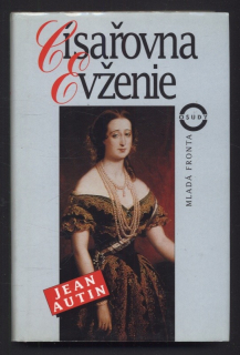 Autin, Jean - Císařovna Evženie