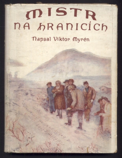 Myrén, Viktor - Mistr na hranicích