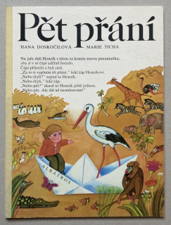 Doskočilová, Hana; Tichá, Marie - Pět přání (leporelo)