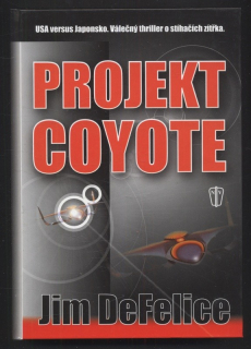 DeFelice, Jim - Projekt Coyote
