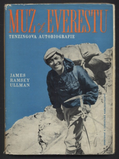Ullman, James Ramsey - Muž z Everestu