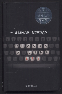 Arango, Sascha - Pravda v jiné lži