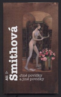 Smithová, Ali - Jiné povídky a jiné povídky