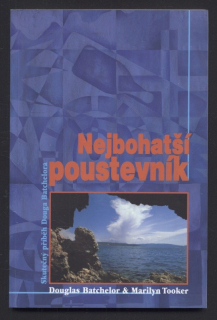Batchelor, Douglas; Tooker, Marilyn - Nejbohatší poustevník