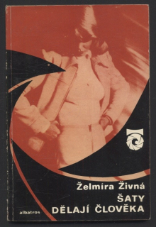 Živná, Želmíra - Šaty dělají člověka