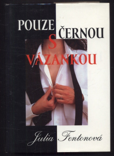 Fentonová, Julia - Pouze s černou vázankou