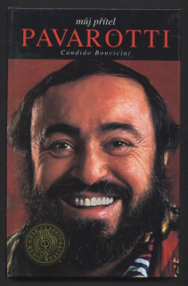 Bonvicini, Candido - Můj přítel Pavarotti