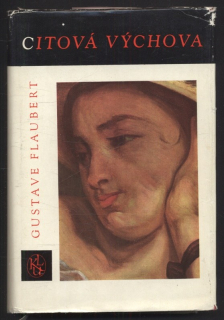 Flaubert, Gustave - Citová výchova