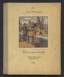 Neruda, Jan - Letní vzpomínky - malostranský feuilleton