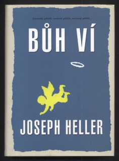 Heller, Joseph - Bůh ví