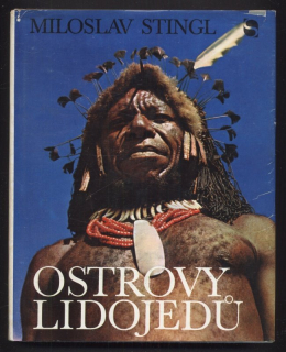 Stingl, Miloslav - Ostrovy lidojedů