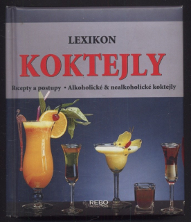 Riahi, Khaled; Pehle, Tobias - Lexikon: Koktejly