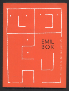Bok, Emil - Milování na deštném polštáři