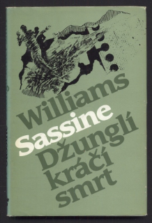 Sassine, Williams - Džunglí kráčí smrt