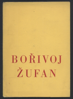 Bořivoj Žufan (katalog k výstavě)