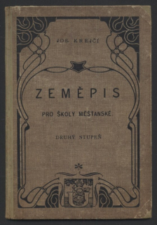 Krejčí, Josef - Zeměpis pro školy měšťanské, druhý stupeň
