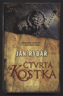 Rybář, Jan - Čtvrtá kostka