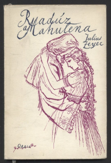 Zeyer, Julius - Radúz a Mahulena