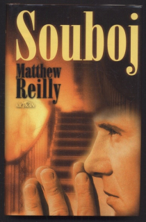 Reilly, Matthew - Souboj