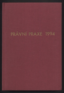 Právní praxe v podnikání 1994 - ročník 3, číslo 1-12 (12 čísel v jednom svazku)