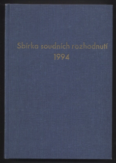 Sbírka soudních rozhodnutí a stanovisek 1994, sešit 1-10 (10 sešitů v jednom svazku)