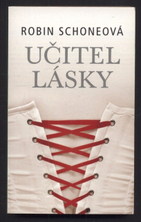 Schoneová, Robin - Učitel lásky