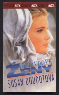 Doudotová, Susan - Opravdové ženy
