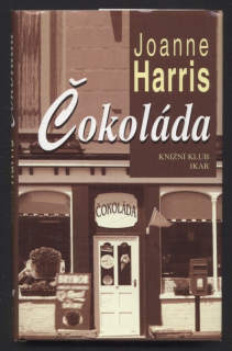 Harris, Joanne - Čokoláda