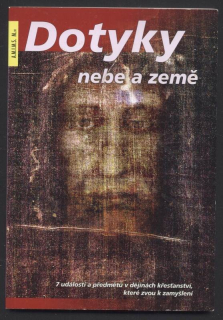Dunda, Marek; Zahradníček, Pavel (eds.) - Dotyky nebe a země