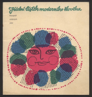 Veselý, Antonín - Jídelní lístek moderního člověka