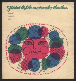 Veselý, Antonín - Jídelní lístek moderního člověka