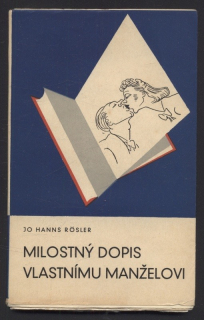 Rösler, Hanns Jo - Milostný dopis vlastnímu manželovi