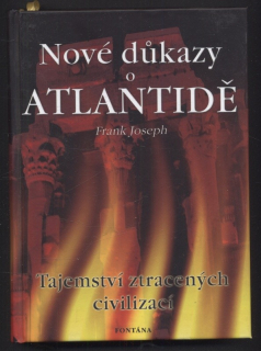Joseph, Frank - Nové důkazy o Atlantidě