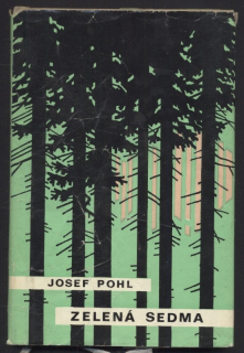 Pohl, Josef - Zelená sedma