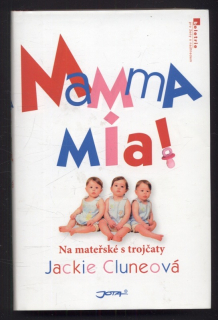 Cluneová, Jackie - Mamma mia!