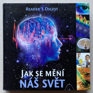 Kolektiv autorů - Jak se mění náš svět