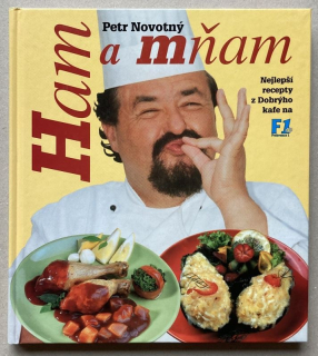 Novotný, Petr - Ham a mňam