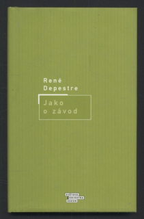 Depestre, René - Jako o závod