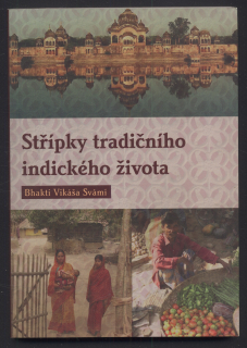 Svámí, Bhakti Vikáša - Střípky tradičního indického života
