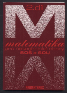 Calda, Emil a kol. - Matematika pro netechnické obory SOŠ a SOU 2. díl